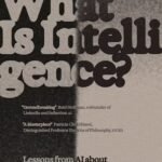 What Is Intelligence?