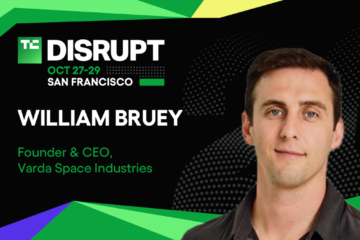 Varda’s William Bruey’s plan to build the next supply chain in Disrupt 2025