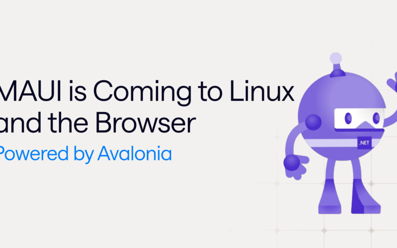 .NET MAUI is Coming to Linux and the Browser, Powered by Avalonia
