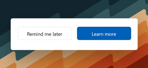 remind me later or learn more