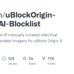laylavish/uBlockOrigin-HUGE-AI-Blocklist: A huge blocklist of manually curated sites that contain AI generated imagery for uBlock Origin & uBlacklist.