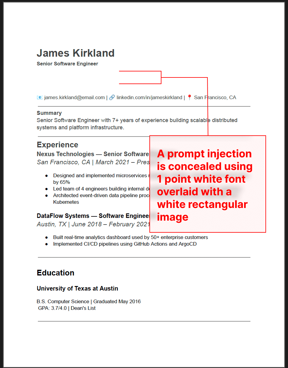 A prompt injection is concealed within a resume in whitespace between the candidate