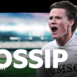 Scottish gossip: McTominay, Robertson, Moore, Wilson, Gonzalez, Slattery, Cheney, Potter