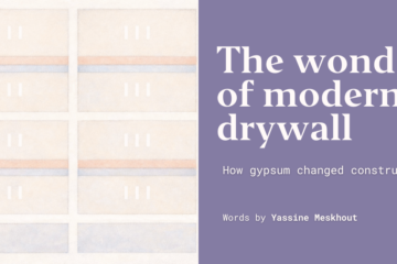 The wonder of modern drywall