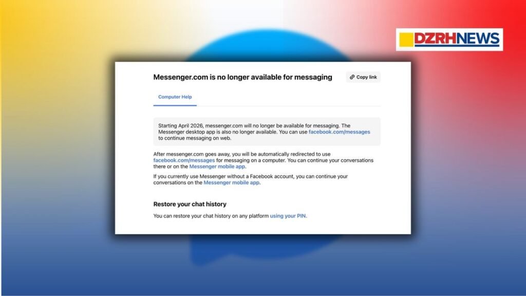 Meta to retire messenger desktop app and messenger.com in april 2026; users shift to web and mobile platforms