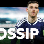 Scottish Gossip: Scotland captain Andy Robertson shuts down transfer talk