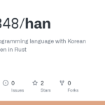xodn348/han: A compiled programming language with Korean keywords, written in Rust · GitHub